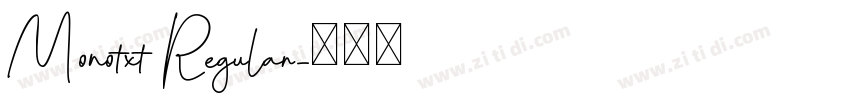 Monotxt Regular字体转换